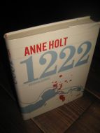 HOLT, ANNE: 1222. 2007. 