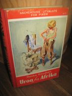 Knudsen: Uroa fra Afrika. Bok nr 4, 1939.