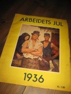 1936, ARBEIDETS JUL