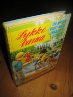 Lykke Barna  OG DEN FORSVUNNE GUTTEN. Bok nr 2.