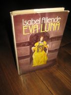 ALLENDE, ISABEL: EVA LUNA. 1988. 