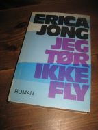 JONES: JEG TØRR IKKE FLY. 1975.