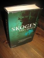 FRENCH, TANA: SKOGEN. 2007. 