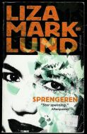 MARKLUND, LISA: SPRENGEREN. 2000