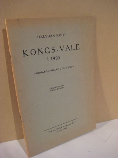 KOHT: KONGS VALE I 1905. 1947.