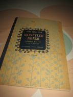 BERGERSEN: SKRIFTLIG NORSK. Nynorsk. 6. -7. skuleår. 1957.