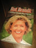 Brandt, Rut: Alltid kom jeg hjem. 1991. 