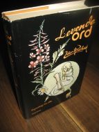 Rosback: Levende ord. Etymologi for alle. 1984.