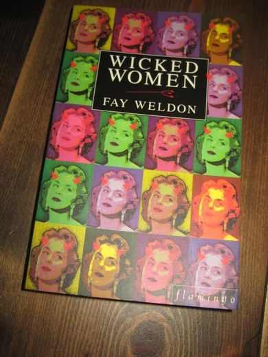 WELDON: WICKED WOMEN. 1996.