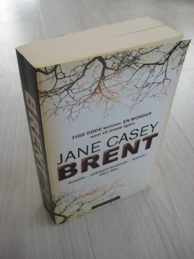 CASEY, JANE: BRENT. 2015.