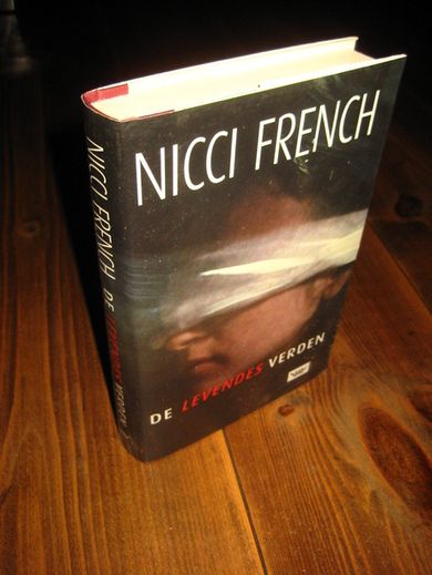 FRENCH, NICCI. DE LEVENDES VERDEN. 2994.