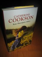 COOKSON, CATHERINE: Kate Hannigans datter. 2003.