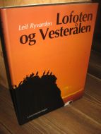 Ryvarden: Lofoten og Vesterålen. 1981.