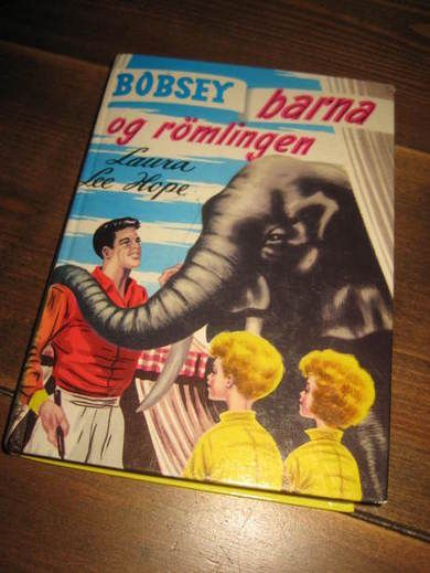 Hope: BOBSEY BARNA og rømlingen.  Bok nr 6, 