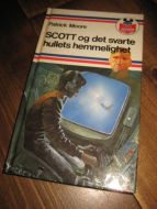 MOORE: SCOTT og det svarte hullets hemmelighet. 1985. 