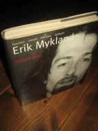 REM, HÅVARD: ERIK MYKLAND. 2000.