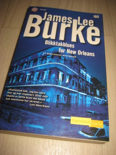 BRUKE, JAMES LEE: Blikktakblues for New Orleans. 2008.