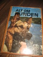 SWERDRUP: ALT OM HUNDEN. 1976.