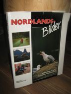 ANDREASSEN: NORDLANDS Bilder. 1990.