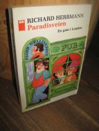 Herrmann, Richard: Paradisveien. 1972.