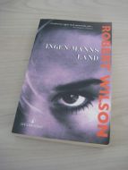 WILSON, ROBERT: INGEN MANNS LAND. 2007.