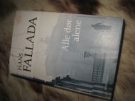 FALLADA: Alle dør alene. 2011. 