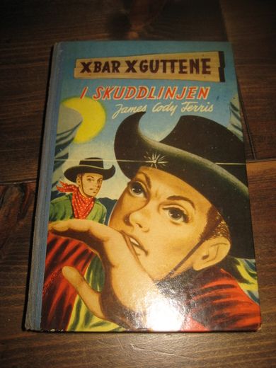 Ferris: X BAR X GUTTENE I SKUDDLINJEN. Bok nr 5, 1956.