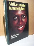 Matussek: Afrikas mørke hemmelighet. 1988.