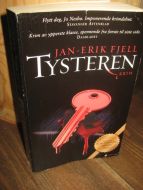 FJELL, JAN ERIK: TYSTEREN. 2011.