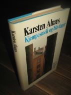 ALNÆS, KARSTEN: KJEMPESMELL OG BLÅ DAGER. 1981.