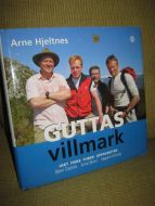 Hjeltnes: GUTTAS villmark. 2001.