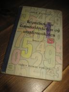 ANDRESEN: Regnebok for framhaldsskolen og ungdomsskolen. 1960.