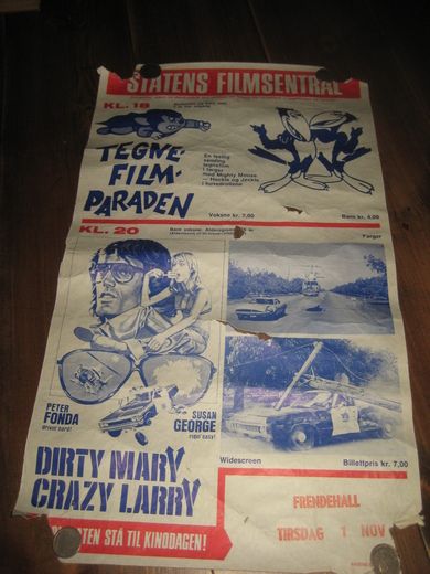 Noe slitt filmplakat fra STATENS FILMSENTRAL, TEGNEFILM PARADEN, DIRTY MARY CRECY LARRY. 