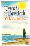 Bratteli, Randi: Videre alene. 1987.