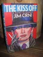 CIRNI: THE KISS OFF. 1987.