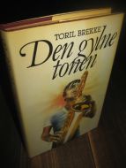 BREKKE: Den gylne tonen. 1981.