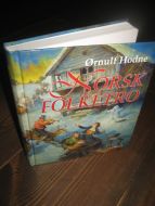 Hodne: NORSK FOLKETRO. 2008