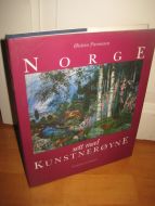 Parmann, Øistein: NORGE sett med KUNSTNERØYNE. 1993.