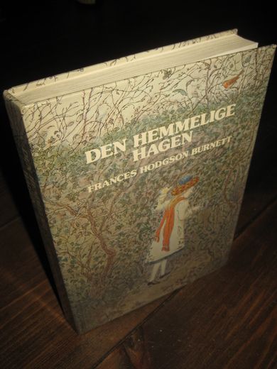 Burnett: DEN HEMMELIGE HAGEN. 1978. 