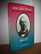 Leine, Marton: MER VERDT ENN GULL. Asbjørn Knutsen. Drøm og liv. 1992