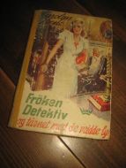 Keene: Frøken Detektiv og tårenet med de vriddelys. Bok nr 8, 1955.