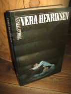 HENRIKSEN, VERA: TROLLSTEINEN. 1990.