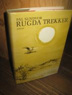 SUNDVOR: RUGDA TREKKER. 1964.