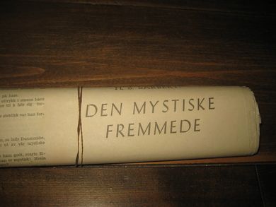 Føljetong fra Morgenposten, tidleg 1900. SARBERT: DEN MYSTISKE FREMMEDE. 