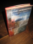 AMBJØRNSEN, INGVAR: DUKKEN I TAKET. 2001. 