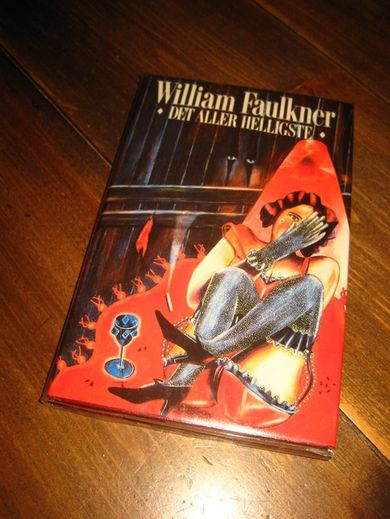 FAULKNER, WILLIAM: DET ALLER HELLIGSTE. 1970.