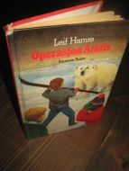 HAMRE, LEIF: Operasjon Arktis. 1985.