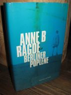 RADGE: BERLINER POPLENE. 2005.