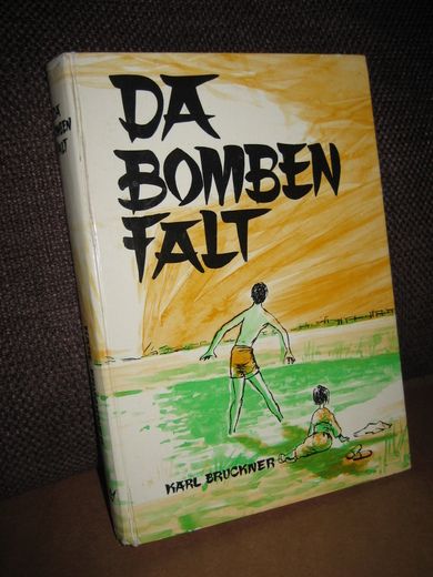 BRUCKNER: DA BOMBEN FALT. 1966.