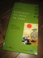 Litteratur for barn og unge. ÅRBOK 2006.